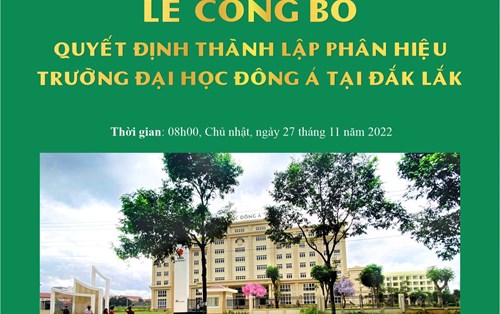 Lễ Công bố Quyết định thành lập Phân hiệu Đại học Đông Á tại Đắk Lắk